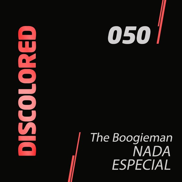 The Boogieman - Nada Especial [DIS050]